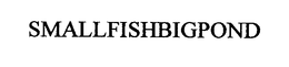SMALLFISHBIGPOND trademark