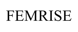 FEMRISE trademark