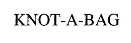 KNOT-A-BAG trademark