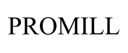 PROMILL trademark