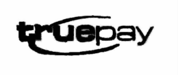 TRUEPAY trademark