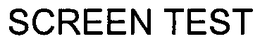 SCREEN TEST trademark