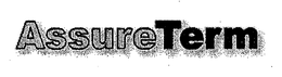 ASSURETERM trademark