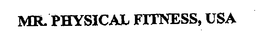 MR. PHYSICAL FITNESS, USA trademark