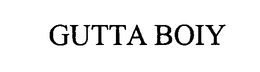 GUTTA BOIY trademark