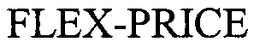 FLEX-PRICE trademark