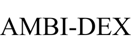 AMBI-DEX trademark