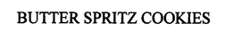 BUTTER SPRITZ COOKIES trademark