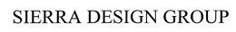 SIERRA DESIGN GROUP trademark