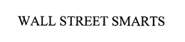 WALL STREET SMARTS trademark