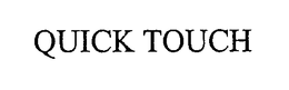 QUICK TOUCH trademark