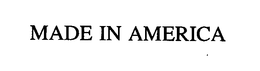 MADE IN AMERICA trademark