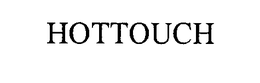 HOTTOUCH trademark