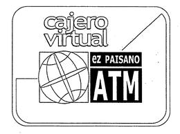 CAJERO VIRTUAL EZ PAISANO ATM trademark