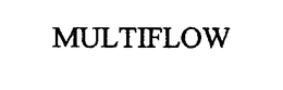 MULTIFLOW trademark