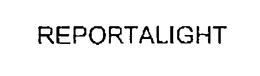 REPORTALIGHT trademark