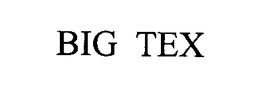 BIG TEX trademark