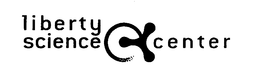 LIBERTY SCIENCE CENTER trademark