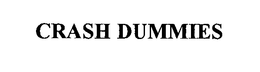 CRASH DUMMIES trademark