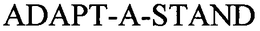 ADAPT-A-STAND trademark