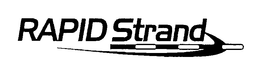 RAPID STRAND trademark