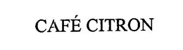 CAFÉ CITRON trademark