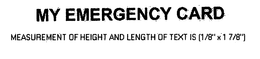 MY EMERGENCY CARD trademark