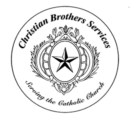 CHRISTIAN BROTHERS SERVICES SERVING THE CATHOLIC CHURCH trademark