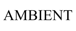 AMBIENT trademark