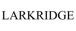 LARKRIDGE trademark