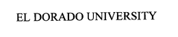 EL DORADO UNIVERSITY trademark