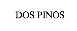 DOS PINOS trademark