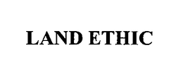 LAND ETHIC trademark