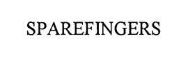 SPAREFINGERS trademark