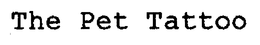 THE PET TATTOO trademark