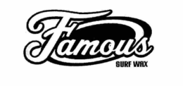FAMOUS SURF WAX trademark