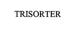 TRISORTER trademark