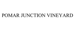 POMAR JUNCTION VINEYARD trademark