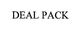 DEAL PACK trademark