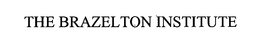 THE BRAZELTON INSTITUTE trademark