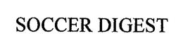 SOCCER DIGEST trademark