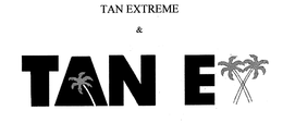 TAN EXTREME & TAN EX trademark