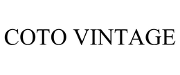 COTO VINTAGE trademark