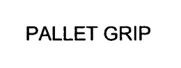 PALLET GRIP trademark