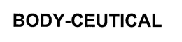 BODY-CEUTICAL trademark