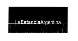 LA ESTANCIA ARGENTINA trademark