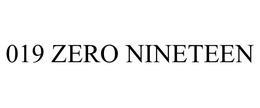 019 ZERO NINETEEN trademark