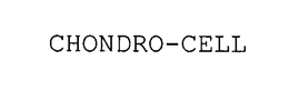 CHONDRO-CELL trademark