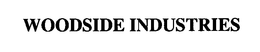 WOODSIDE INDUSTRIES trademark