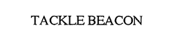 TACKLE BEACON trademark